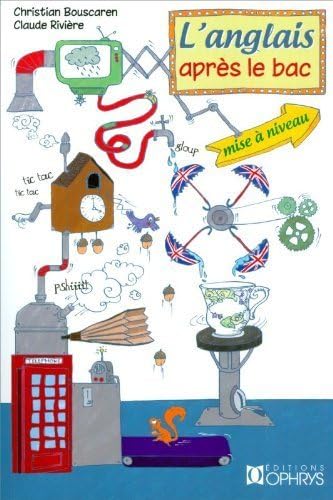 L'anglais après le bac - BTS, IUT... Non-fiction