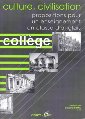 Culture, civilisation. Propositions pour un enseignement en classe d'anglais - Collège book