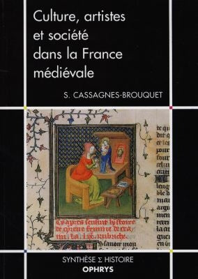 Culture, artistes et société dans la France médiévale Non-fiction