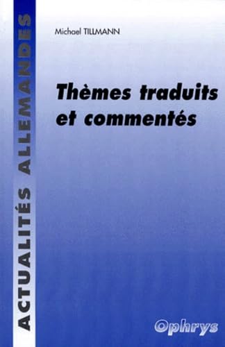 Actualites allemandes : themes traduits et commentes book