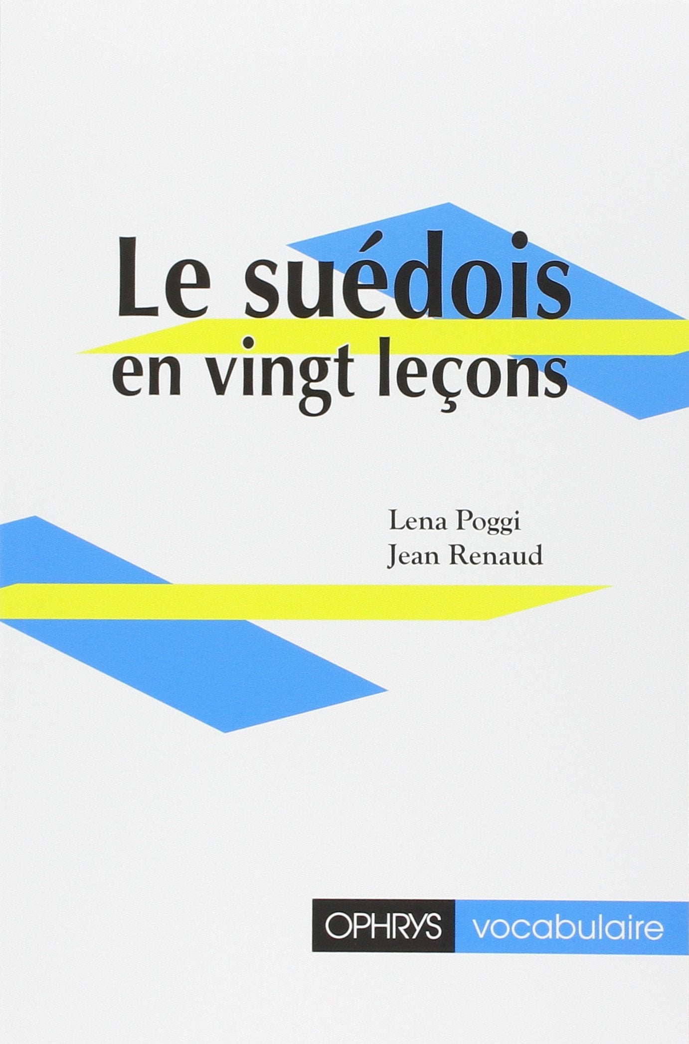 Le suédois en vingt leçons Books
