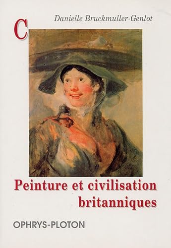 Peinture et civilisation britanniques : culture et représentation Non-fiction