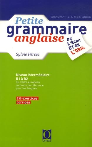 Petite grammaire anglaise : De l'écrit et de l'oral, Niveau intermédiaire Non-fiction