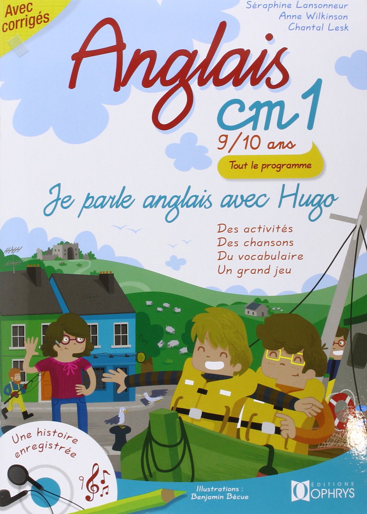 Je parle anglais avec Hugo, ANGLAIS CM1 - 9/10 ANS Professional & Reference Books
