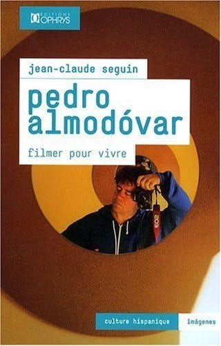 Pedro Almodovar : Filmer pour vivre Non-fiction