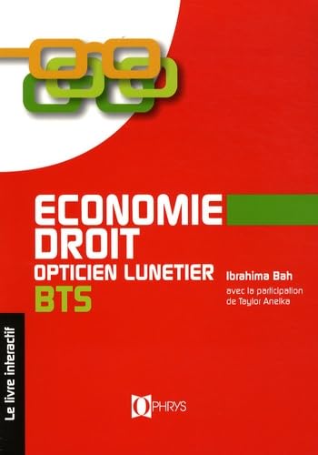 ECONOMIE DROIT OPTICIEN LUNETIER - BTS - book