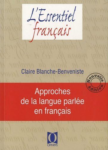Approches de la langue parlée en français - Nouvelle édition Non-fiction