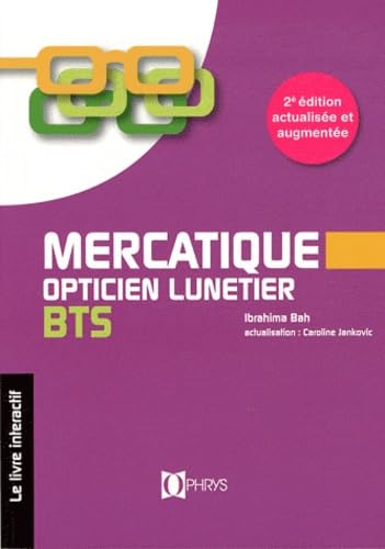 MERCATIQUE OPTICIEN LUNETIER BTS - LIVRE book