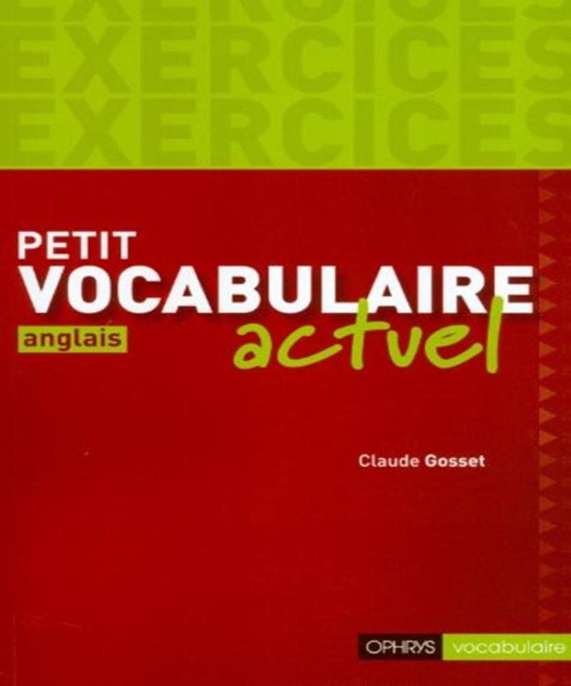 Petit vocabulaire actuel exercice anglais: Exercices Non-fiction