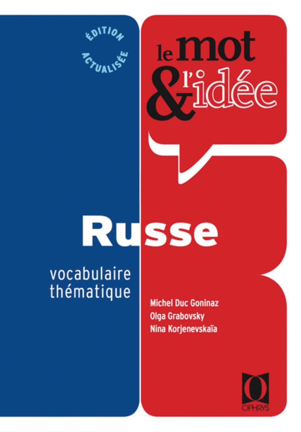 Le mot et l'idée : révision vivante du vocabulaire russe book