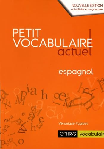 Petit vocabulaire actuel espagnol Non-fiction