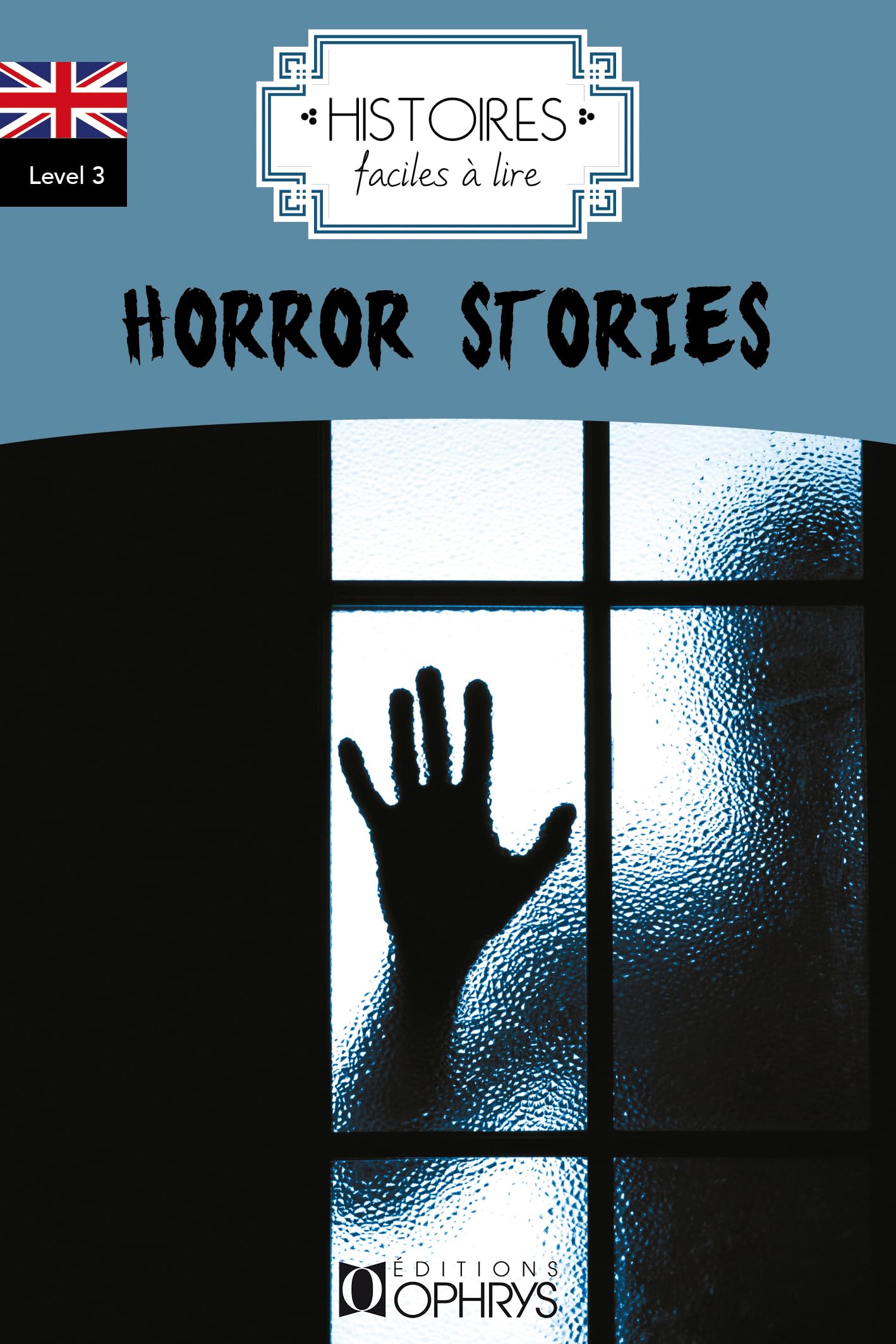 Histoires Faciles à Lire - Horror Stories - Anglais Non-fiction