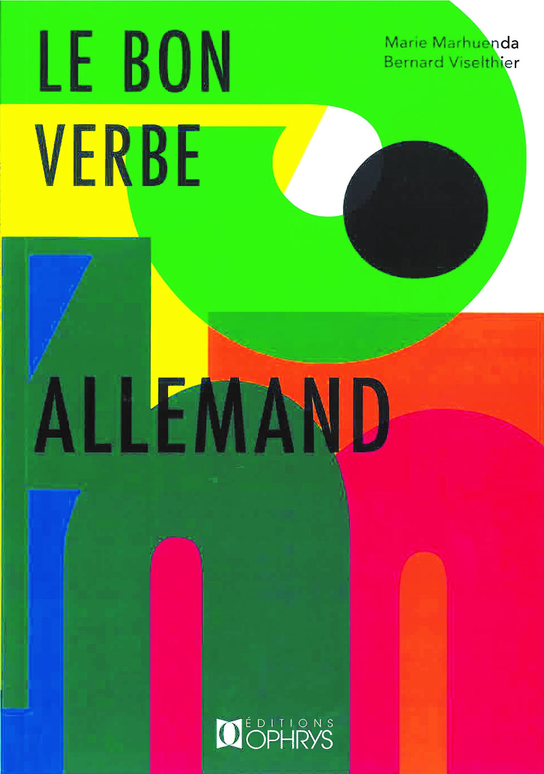 Le bon verbe allemand Non-fiction