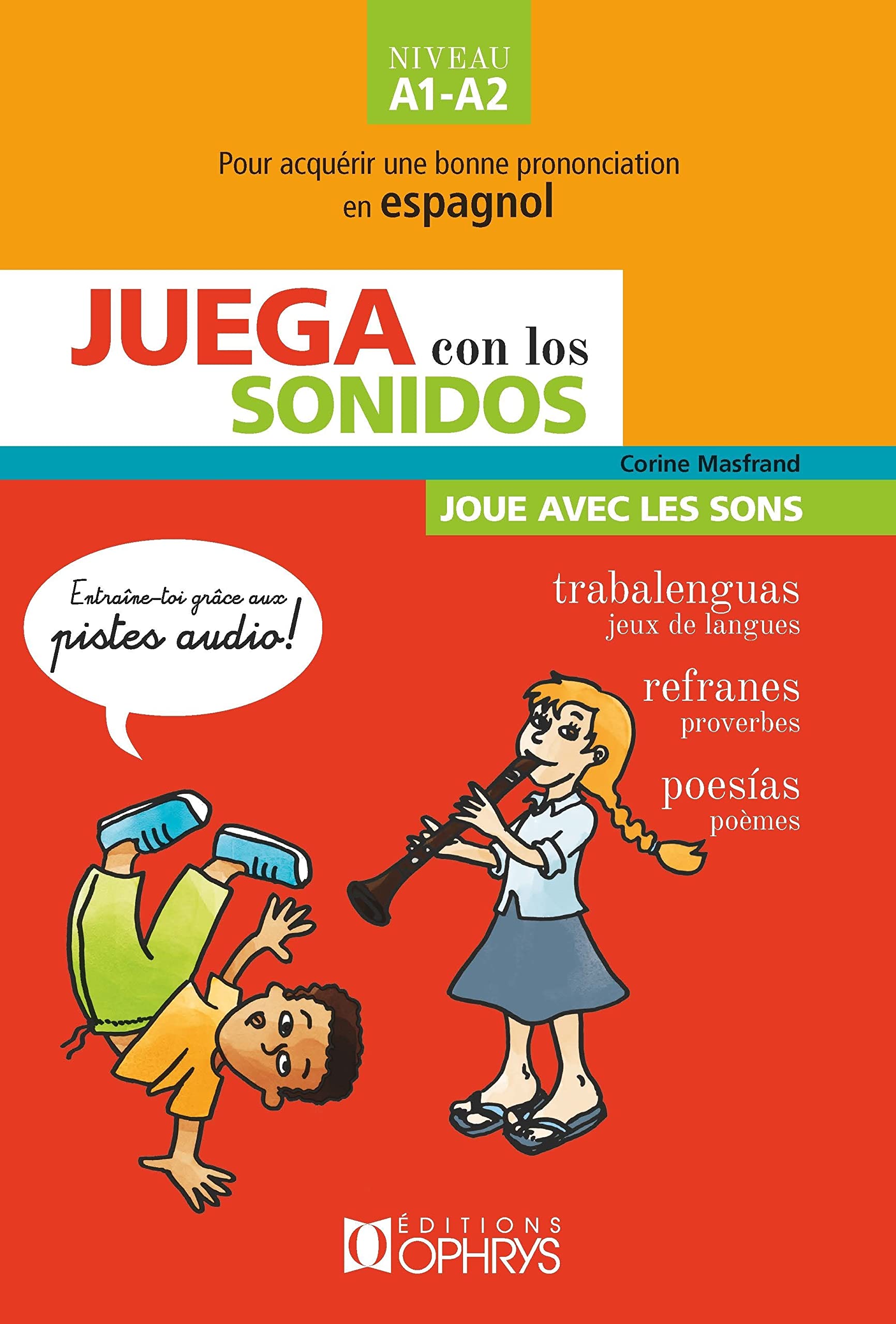 Juega con los sonidos - Trabalenguas, refranes, poesias: Niveau A1-A2 book