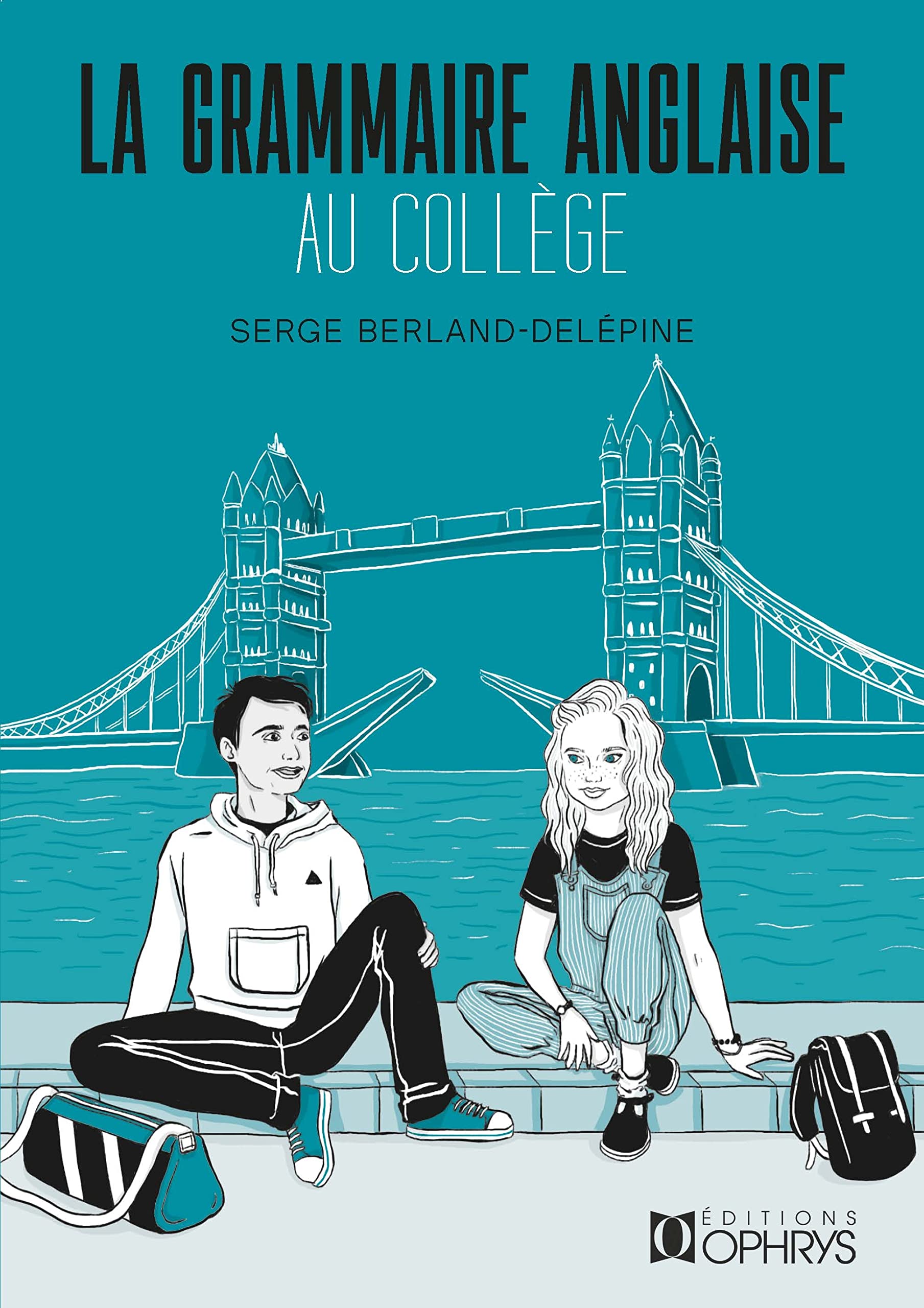 La grammaire anglaise au collège Non-fiction