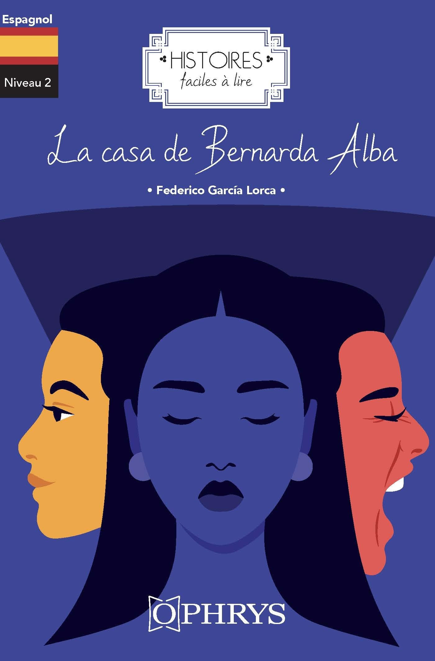 Histoires faciles à lire - Espagnol - La Casa de Bernarda Alba book