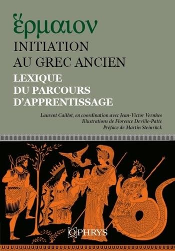 Initiation au grec ancien - Lexique du parcours d'apprentissage book