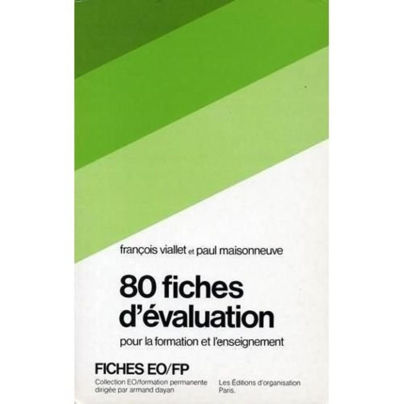 Quatre vingt fiches d'évaluation pour la formation et l'enseignement book