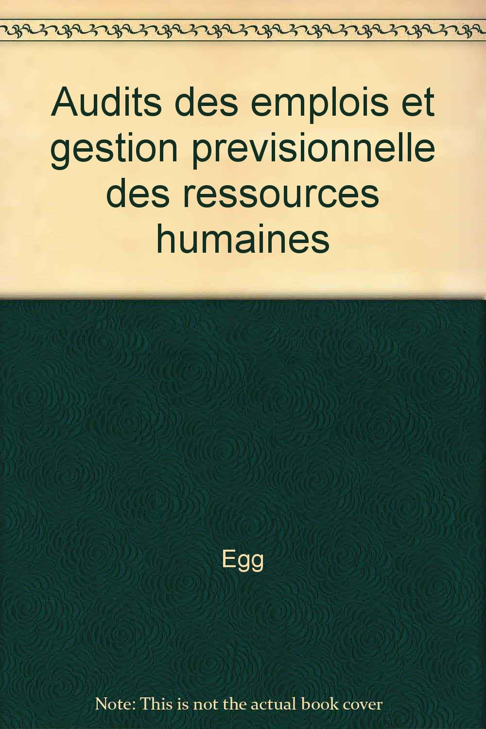 Audits des emplois et gestion previsionnelle des ressources humaines book