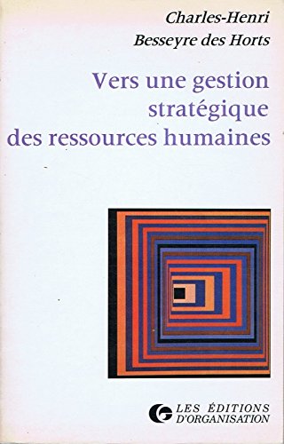 Vers une gestion stratégique des ressources humaines Books