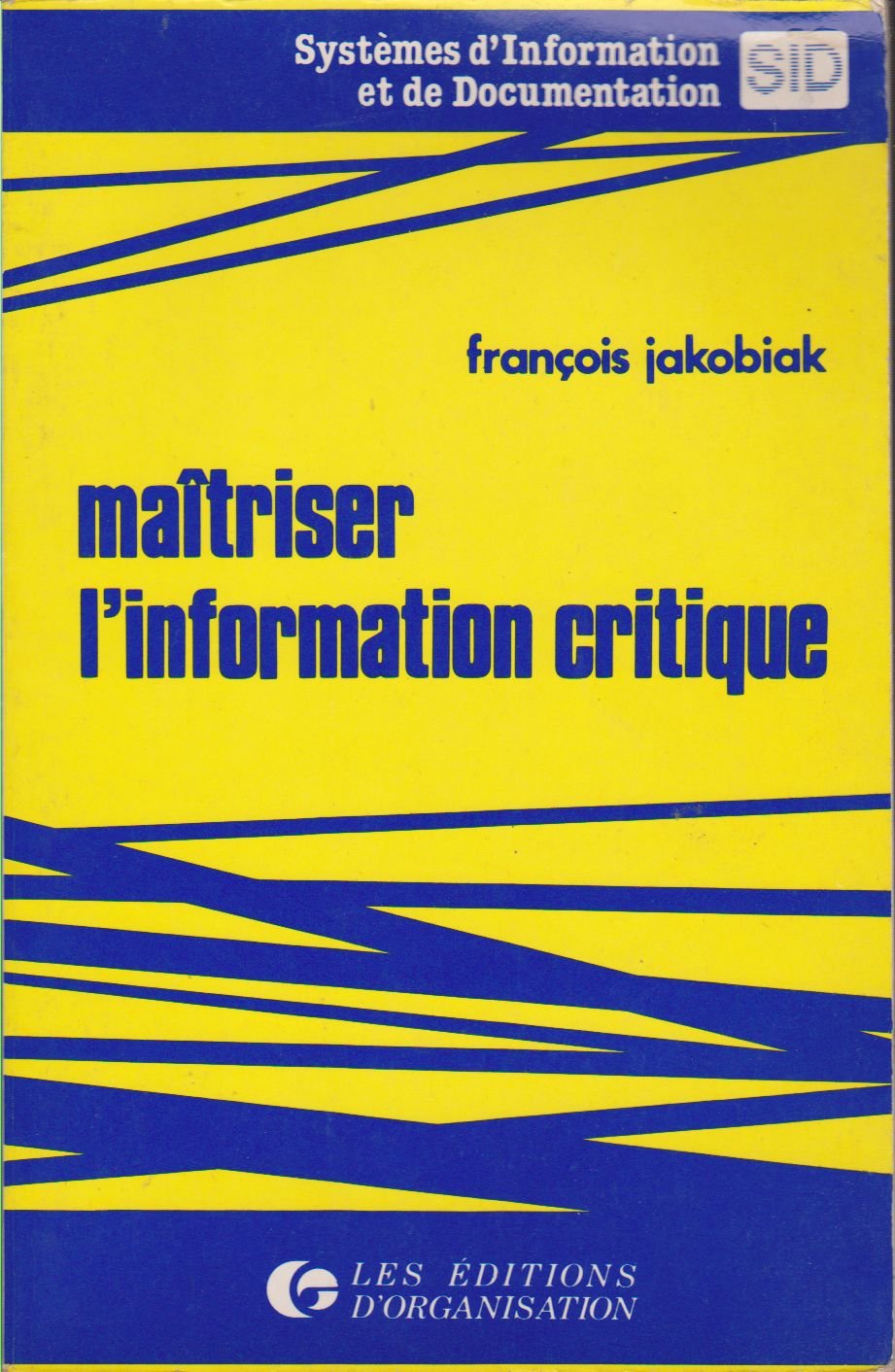 Maîtriser l'information critique book