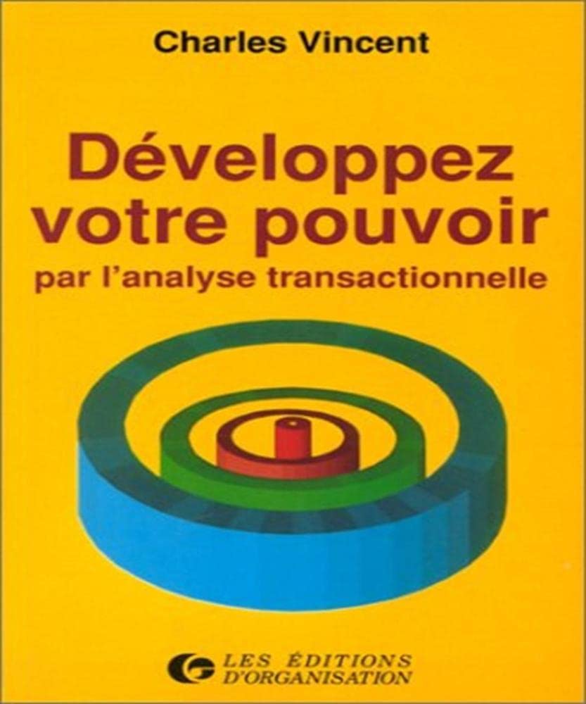 Developpez votre pouvoir par l'analyse transactionnelle Books