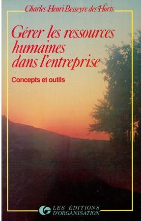 Gerer les ressources humaines dans l'entrprise : Concepts et outils book
