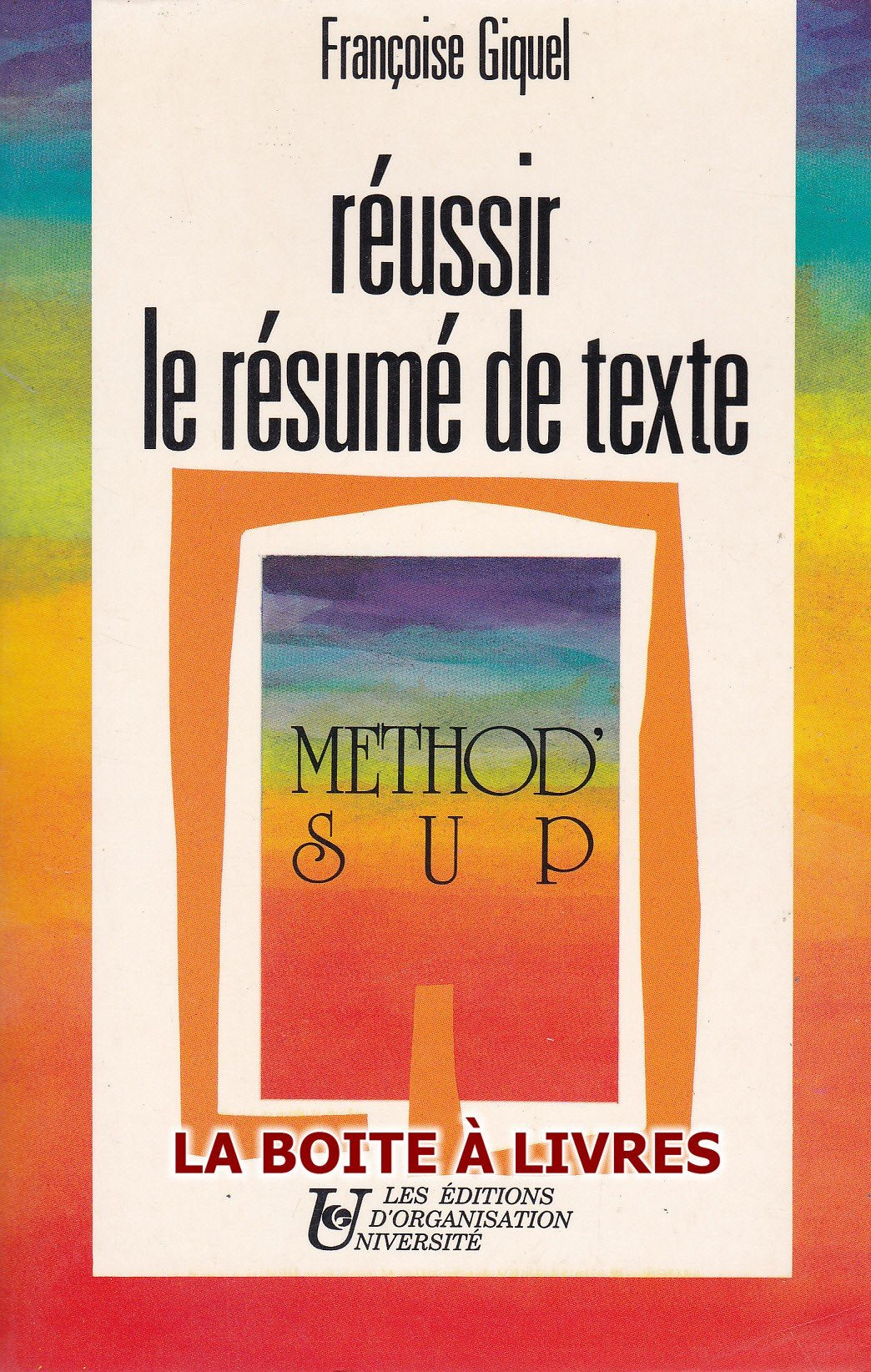 Reussir Le Resume De Texte Books