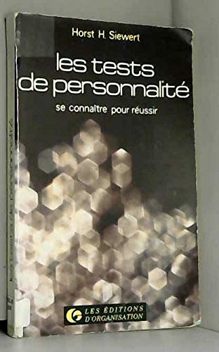 Les tests de personnalité : se connaître pour réussir book