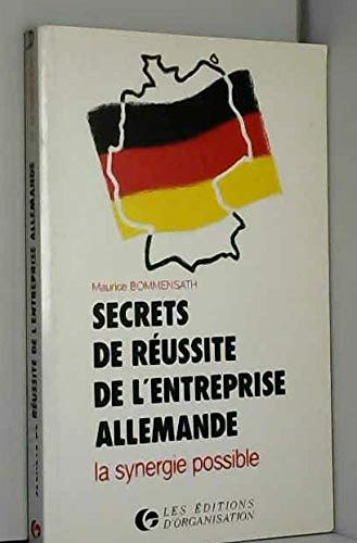 Secrets de réussite de l'entreprise allemande: La synergie possible book