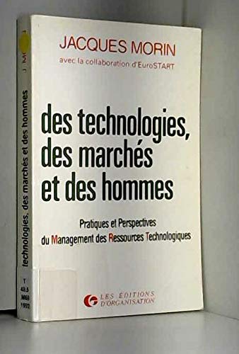 Des technologies, des marchés et des hommes : pratiques et perspectives du management des ressources technologiques Books