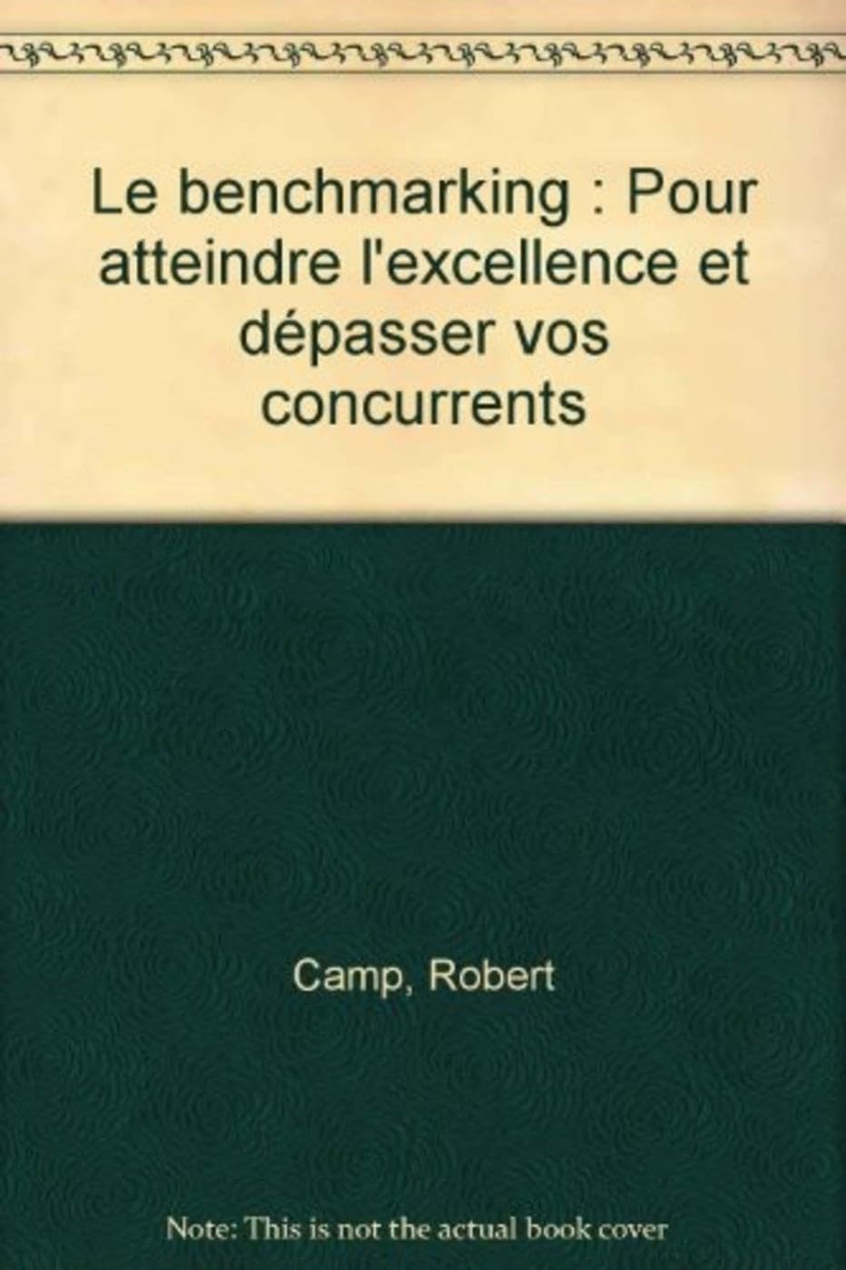 Le Benchmarking : pour atteindre l'excellence et dépasser vos concurrents Business, Finance & Career