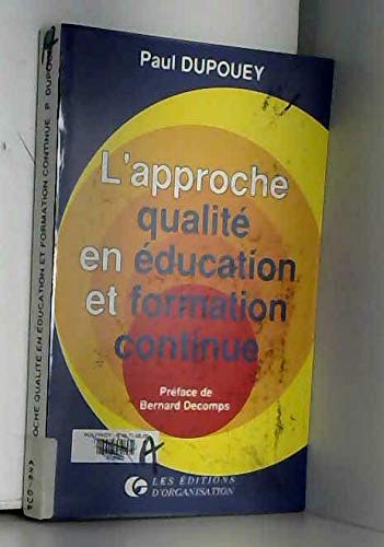 L'Approche qualité en éducation et formation continue Essays & Short Stories