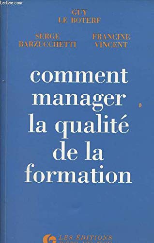 Comment manager la qualité de la formation ? book