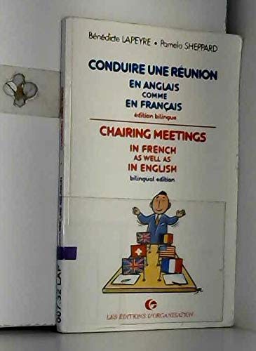 Conduire une réunion en anglais comme en français. Chairing meetings in french as well as in english book