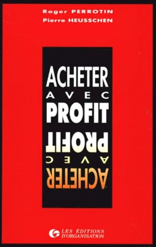 Acheter Avec Profit. 6eme Tirage 1997 Books