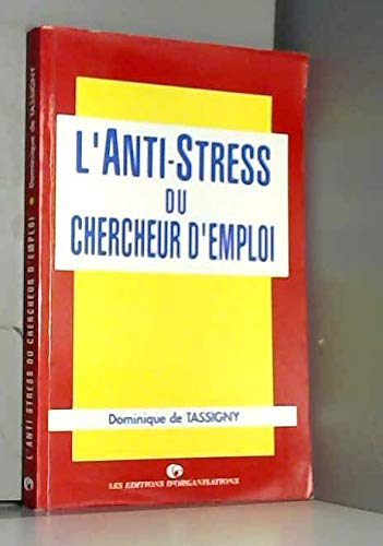 L'anti-stress du chercheur d'emploi book