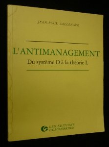 L'Antimanagement : du système D à la théorie L book