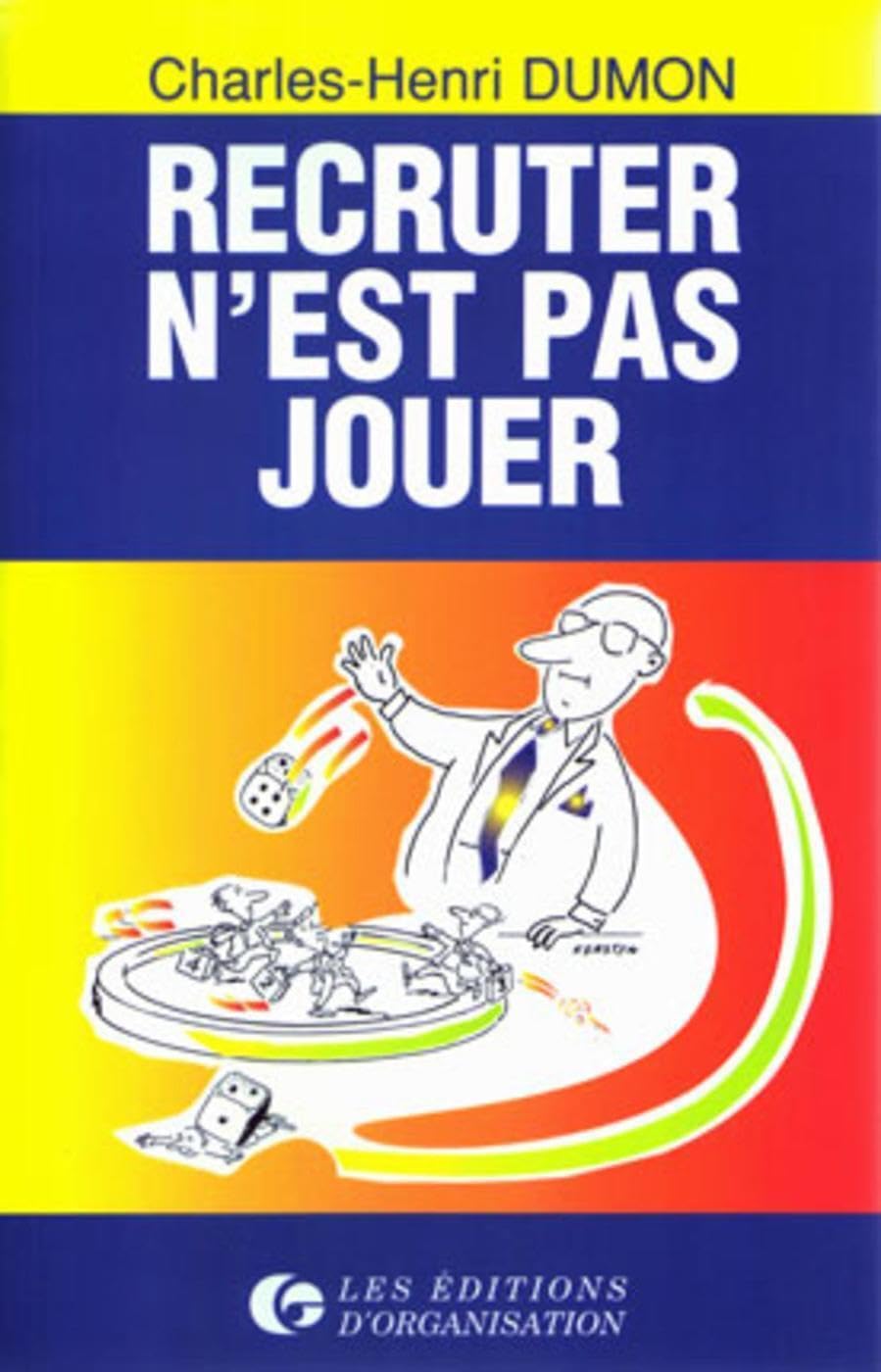 Recruter n'est pas jouer book