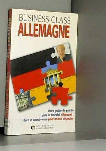 Allemagne: Votre guide de poche pour le marché allemand, culture et savoir-vivre pour mieux négocier book