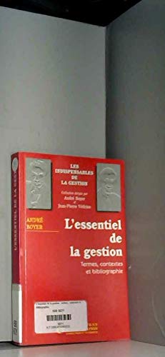 L'Essentiel de la gestion. Termes, contextes et bibliographie book