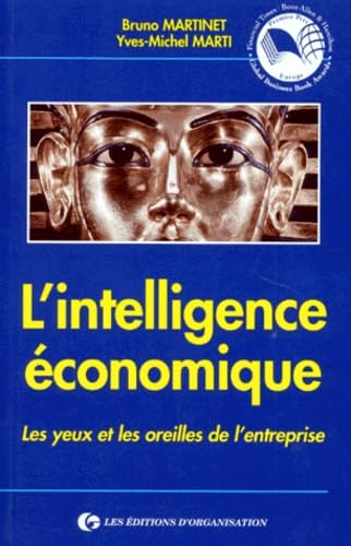 L'Intelligence Economique. Les Yeux Et Les Oreilles De L'Entreprise, 6eme Tirage 1998 Books