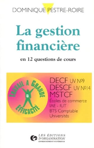 La gestion financière : En 12 questions de cours book