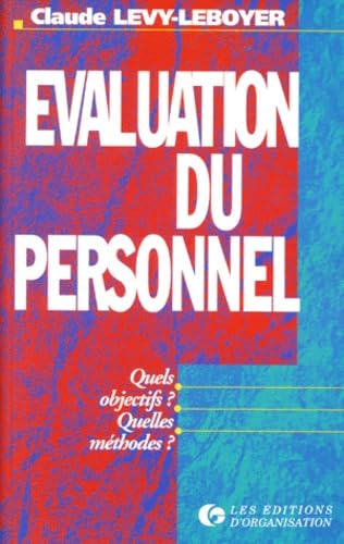 Évaluation du personnel: Quels objectifs ? quelles méthodes ? Books