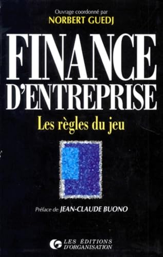 Finance d'entreprise : Les règles du jeu book