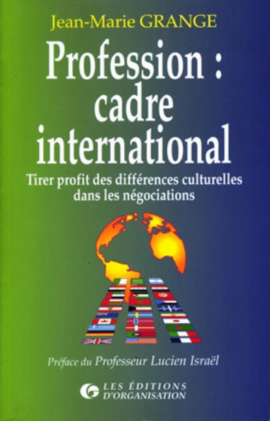 Profession cadre international : tirer profit des différences culturelles dans les négociations Business, Finance & Career