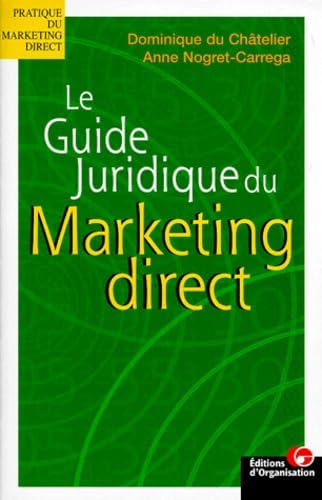 Le guide juridique du marketing direct Books