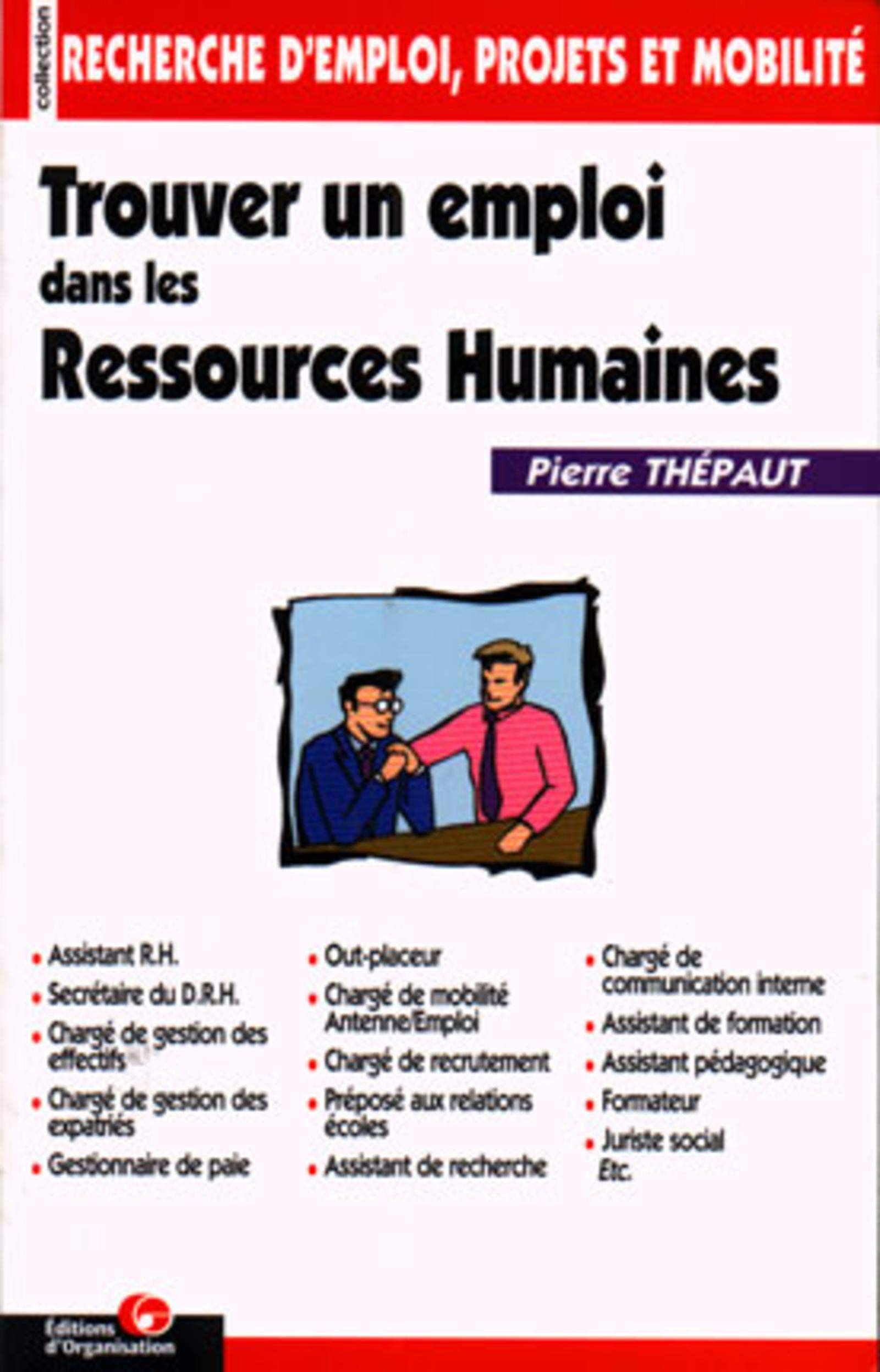 Trouver un emploi dans les ressources humaines book
