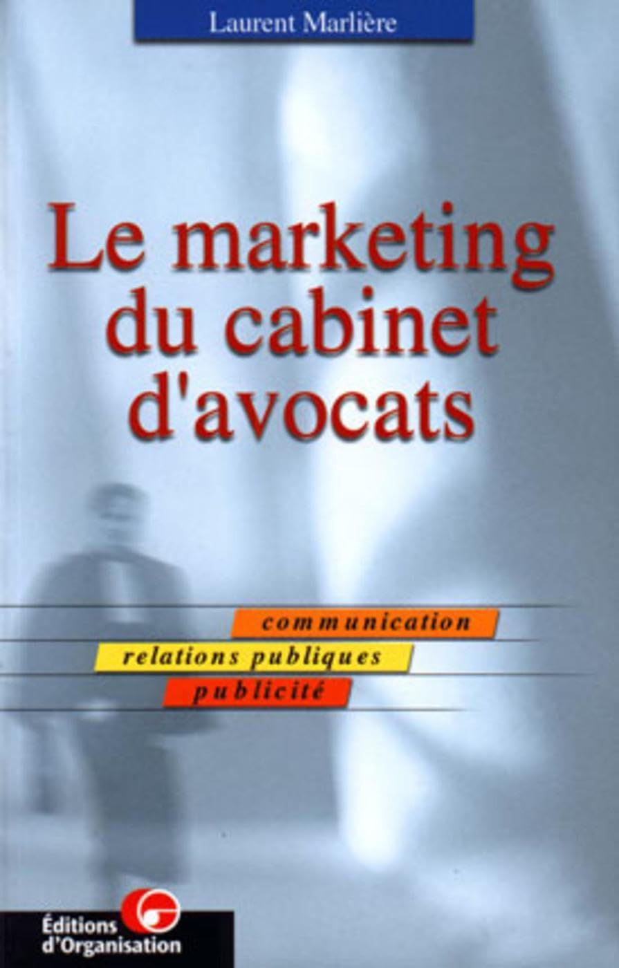 Le marketing du cabinet d'avocats Business, Finance & Career