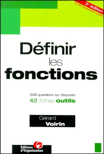 Définir les fonctions, 3e édition. 42 fiches outils - 1000 questions essentielles sur disquette book